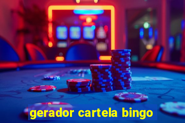 gerador cartela bingo